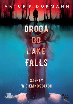 Droga do Lake Falls_Artur K. Dormann