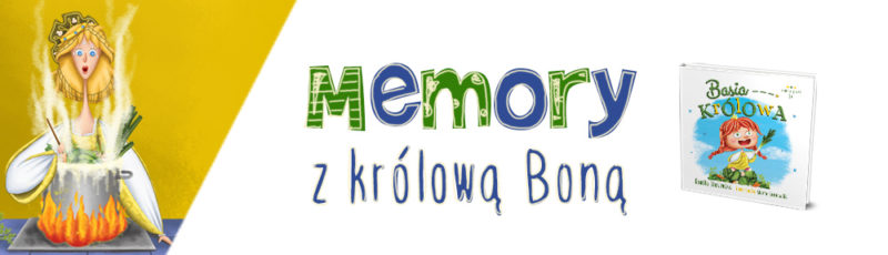 Królowa Bona - gra memory