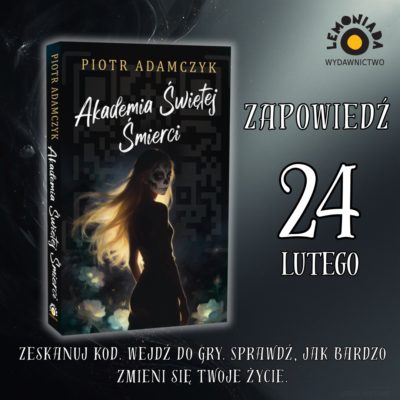 Zapowiedź Akademia Świętej Śmierci